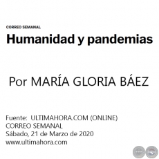 HUMANIDAD Y PANDEMIAS - Por MARÍA GLORIA BÁEZ - Sábado, 21 de Marzo de 2020